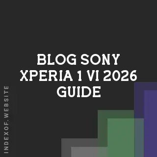 Sony Xperia 1 VI (2026 Guide): Android 16 Update, Pricing & Performance Lifecycle | Logo - Indexof